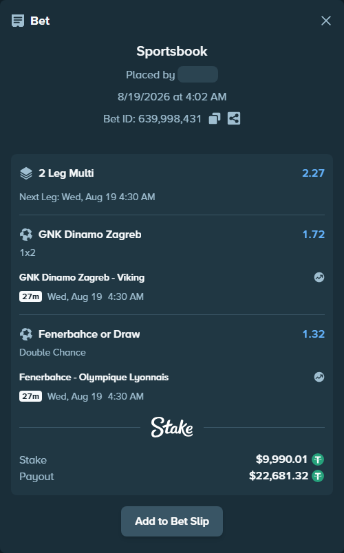 Bet slip: GNK Dinamo Zagreb - Viking, $10,000.00 stake at 1.72 odds, placed by ArdianHertica