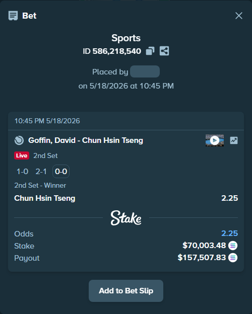 Bet slip: Goffin, David - Chun Hsin Tseng, $59,939.44 stake at 2.25 odds, placed by Prettylfacko98