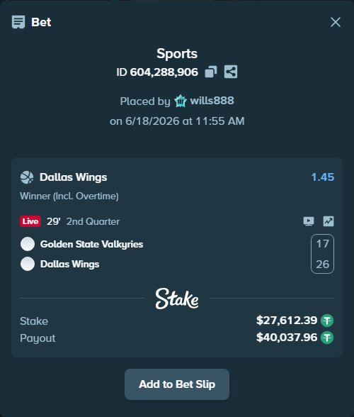 Bet slip: Golden State Valkyries - Dallas Wings, $27,640.00 stake at 1.45 odds, placed by wills888