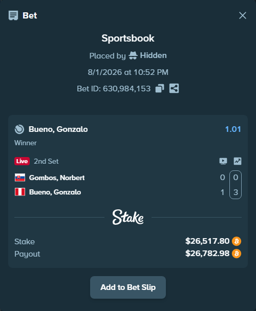 Bet slip: Gombos, Norbert - Bueno, Gonzalo, $27,052.89 stake at 1.01 odds, placed by Hidden