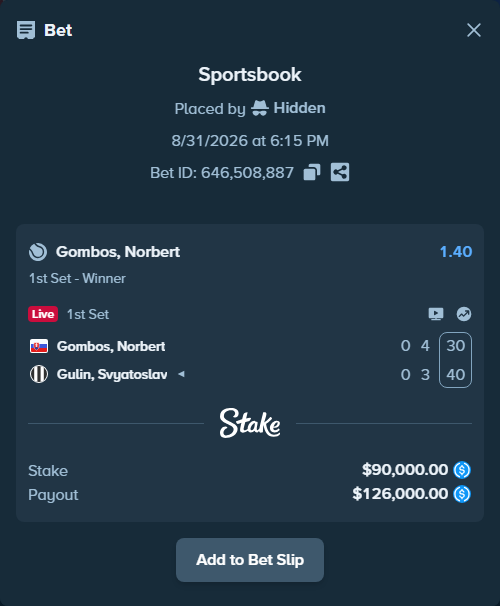 Bet slip: Gombos, Norbert - Gulin, Svyatoslav, $90,000.00 stake at 1.40 odds, placed by Hidden