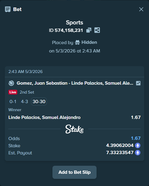 Bet slip: Gomez, Juan Sebastian - Linde Palacios, Samuel Alejandro, $7,622.29 stake at 1.67 odds, placed by Hidden