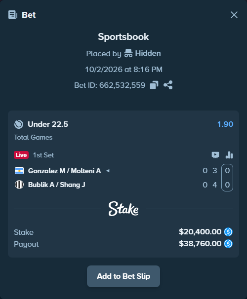 Bet slip: Gonzalez M / Molteni A - Bublik A / Shang J, $20,400.00 stake at 1.90 odds, placed by Hidden