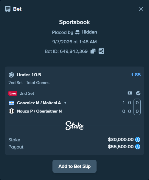 Bet slip: Gonzalez M / Molteni A - Nouza P / Oberleitner N, $30,000.00 stake at 1.85 odds, placed by Hidden