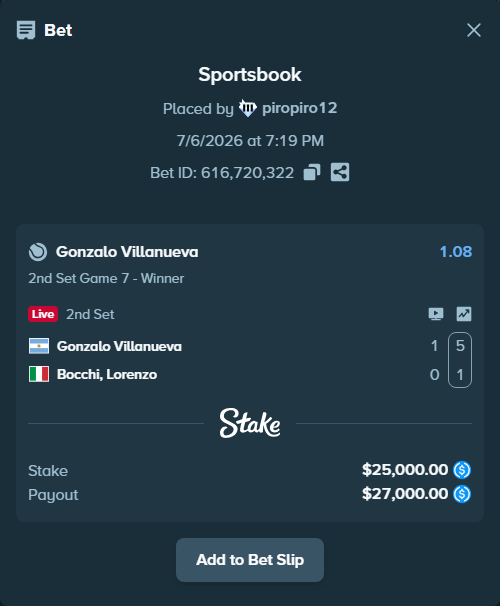 Bet slip: Gonzalo Villanueva - Bocchi, Lorenzo, $25,000.00 stake at 1.08 odds, placed by piropiro12