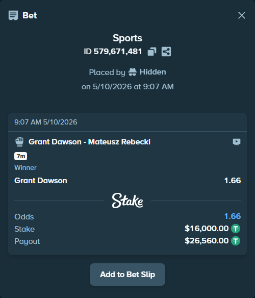 Bet slip: Grant Dawson - Mateusz Rebecki, $16,000.00 stake at 1.66 odds, placed by Hidden