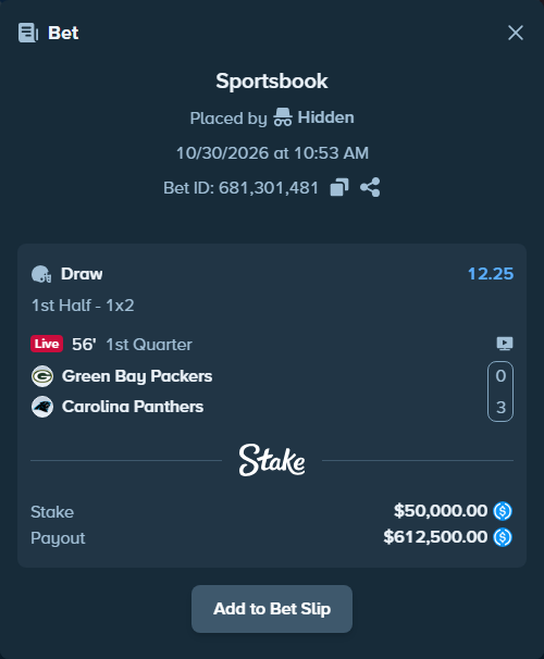 Bet slip: Green Bay Packers - Carolina Panthers, $50,000.00 stake at 12.25 odds, placed by Hidden