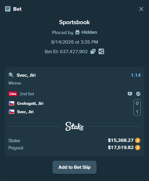 Bet slip: Grohsgott, Jiri - Svec, Jiri, $15,299.52 stake at 1.14 odds, placed by Hidden