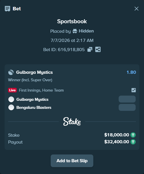 Bet slip: Gulbarga Mystics - Bengaluru Blasters, $18,018.00 stake at 1.80 odds, placed by Hidden