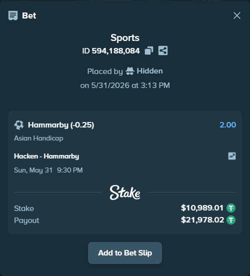Bet slip: Hacken - Hammarby, $11,000.00 stake at 2.00 odds, placed by Hidden