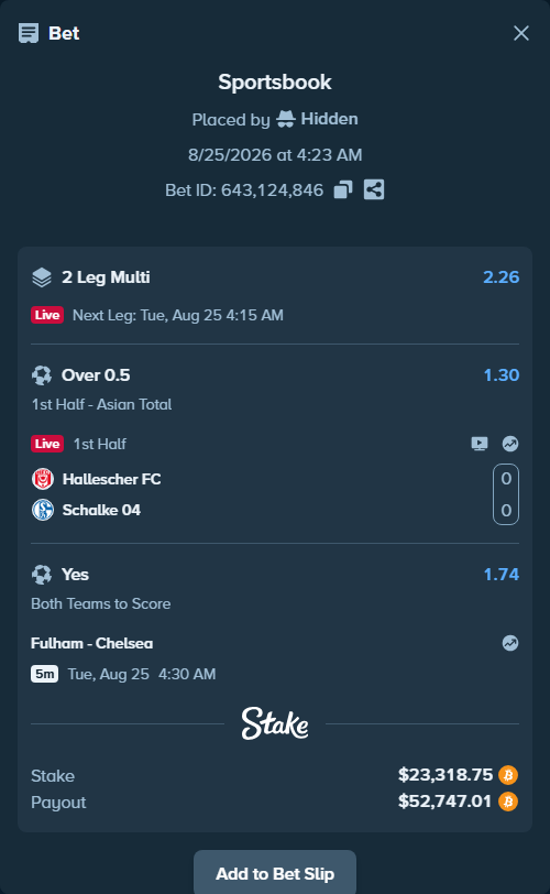 Bet slip: Hallescher FC - Schalke 04, $23,218.98 stake at 1.30 odds, placed by Hidden