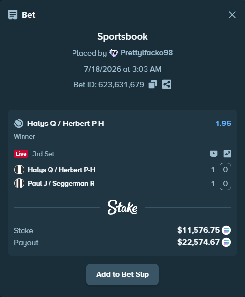 Bet slip: Halys Q / Herbert P-H - Paul J / Seggerman R, $11,180.65 stake at 1.95 odds, placed by Prettylfacko98