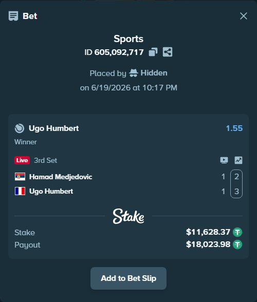 Bet slip: Hamad Medjedovic - Ugo Humbert, $11,640.00 stake at 1.55 odds, placed by Hidden