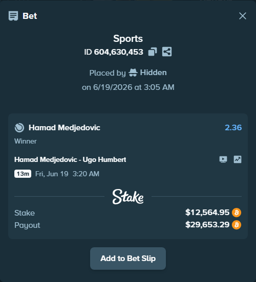 Bet slip: Hamad Medjedovic - Ugo Humbert, $12,116.97 stake at 2.36 odds, placed by Hidden