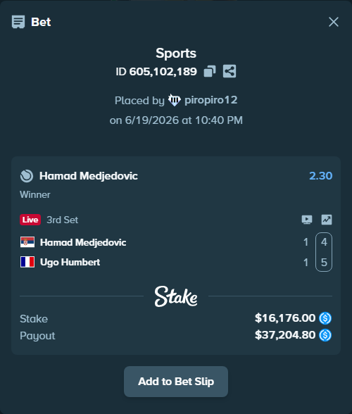Bet slip: Hamad Medjedovic - Ugo Humbert, $16,176.00 stake at 2.30 odds, placed by piropiro12