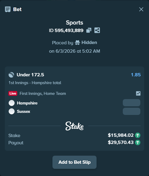 Bet slip: Hampshire - Sussex, $16,000.00 stake at 1.85 odds, placed by Hidden