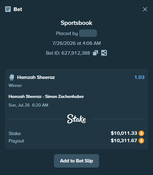 Bet slip: Hamzah Sheeraz - Simon Zachenhuber, $10,007.27 stake at 1.03 odds, placed by Arcticdogss