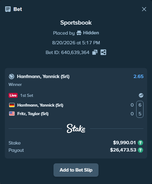 Bet slip: Hanfmann, Yannick (Srl) - Fritz, Taylor (Srl), $10,000.00 stake at 2.65 odds, placed by Hidden