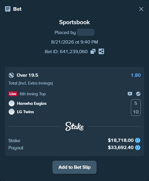 Bet slip: Hanwha Eagles - LG Twins, $18,718.00 stake at 1.80 odds, placed by privetmedvet15