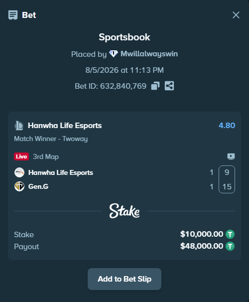 Bet slip: Hanwha Life Esports - Gen.G, $10,010.00 stake at 4.80 odds, placed by Mwillalwayswin