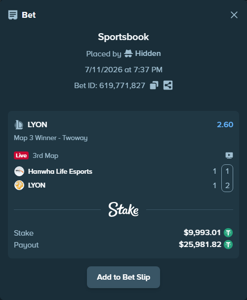 Bet slip: Hanwha Life Esports - LYON, $10,003.00 stake at 2.60 odds, placed by Hidden