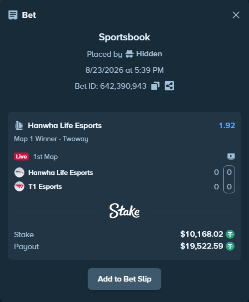 Bet slip: Hanwha Life Esports - T1 Esports, $10,167.00 stake at 1.92 odds, placed by Hidden