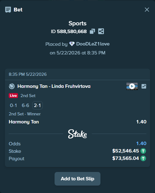 Bet slip: Harmony Tan - Linda Fruhvirtova, $52,599.00 stake at 1.40 odds, placed by DooDLeZ1love