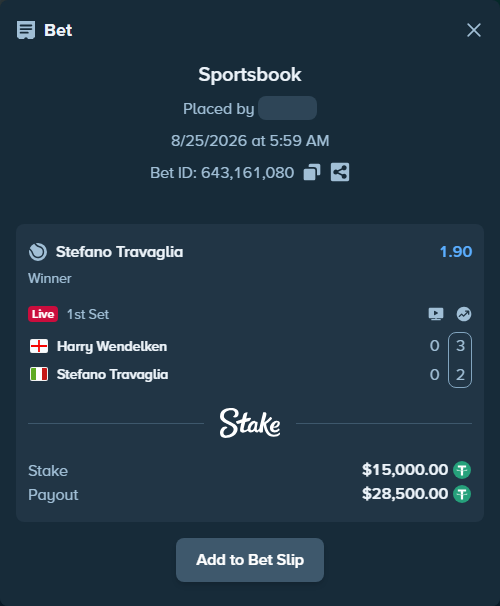 Bet slip: Harry Wendelken - Stefano Travaglia, $15,000.00 stake at 1.90 odds, placed by Mishobg86