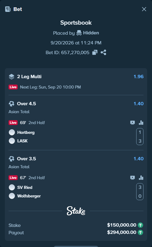 Bet slip: Hartberg - LASK Linz, $150,000.00 stake at 1.40 odds, placed by Hidden