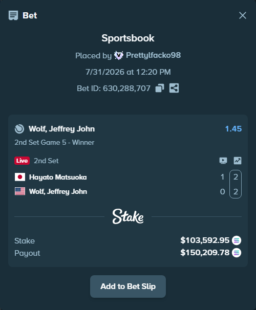 Bet slip: Hayato Matsuoka - Wolf, Jeffrey John, $101,478.79 stake at 1.45 odds, placed by Prettylfacko98