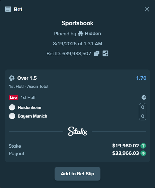 Bet slip: Heidenheim - Bayern Munich, $20,000.00 stake at 1.70 odds, placed by Hidden