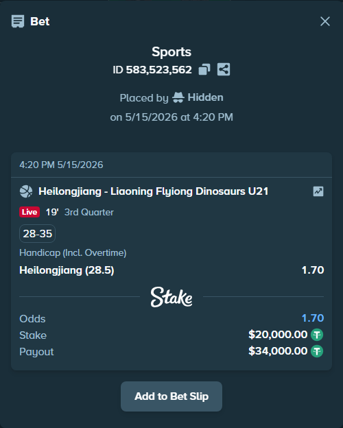 Bet slip: Heilongjiang - Liaoning Flying Leopards, $20,000.00 stake at 1.70 odds, placed by Hidden