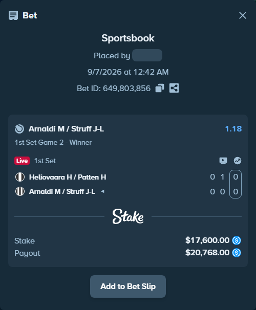Bet slip: Heliovaara H / Patten H - Arnaldi M / Struff J-L, $17,600.00 stake at 1.18 odds, placed by kuwkuw
