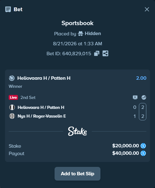 Bet slip: Heliovaara H / Patten H - Nys H / Roger-Vasselin E, $20,000.00 stake at 2.00 odds, placed by Hidden