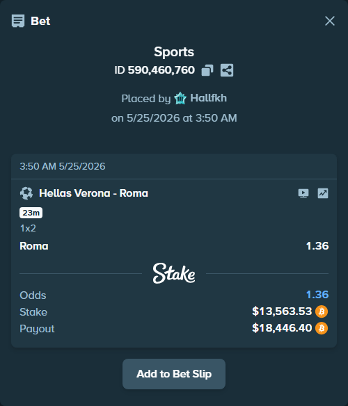 Bet slip: Hellas Verona - Roma, $11,376.89 stake at 1.36 odds, placed by Hallfkh