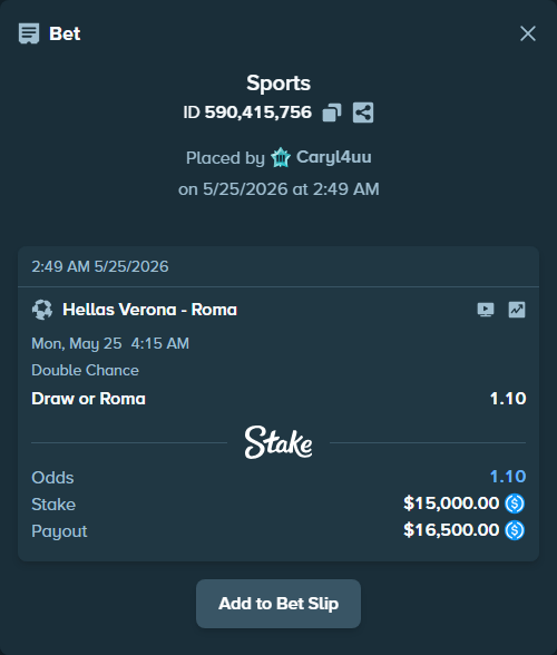 Bet slip: Hellas Verona - Roma, $15,000.00 stake at 1.10 odds, placed by Caryl4uu