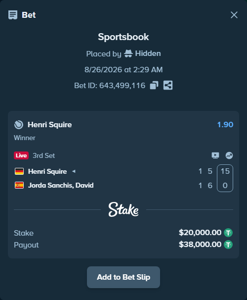Bet slip: Henri Squire - Jorda Sanchis, David, $20,000.00 stake at 1.90 odds, placed by Hidden