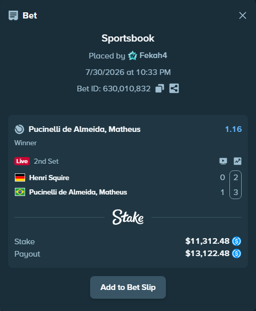 Bet slip: Henri Squire - Pucinelli de Almeida, Matheus, $11,312.48 stake at 1.16 odds, placed by Fekah4