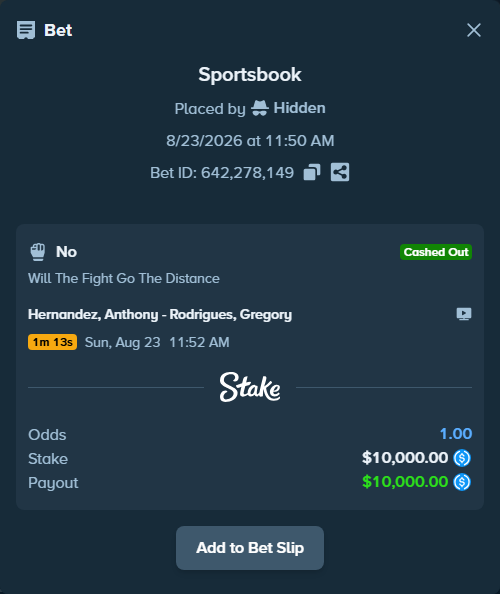 Bet slip: Hernandez, Anthony - Rodrigues, Gregory, $10,000.00 stake at 1.31 odds, placed by Hidden