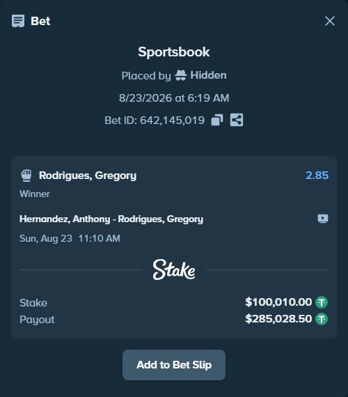 Bet slip: Hernandez, Anthony - Rodrigues, Gregory, $100,000.00 stake at 2.85 odds, placed by Hidden