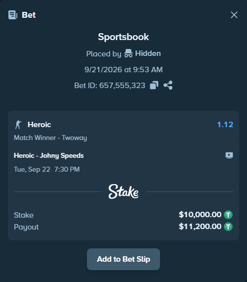 Bet slip: Heroic - Johnny Speeds, $10,000.00 stake at 1.12 odds, placed by Hidden