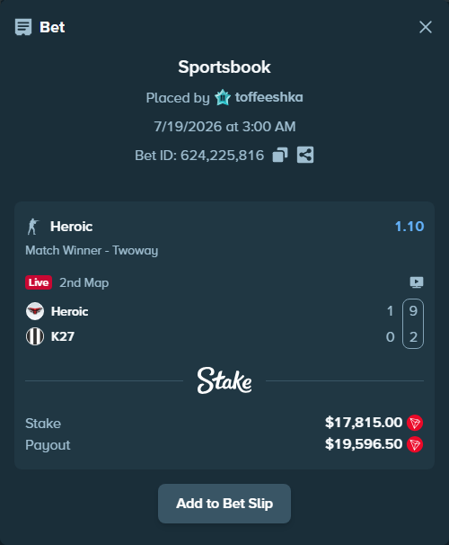 Bet slip: Heroic - K27, $18,054.40 stake at 1.10 odds, placed by toffeeshka