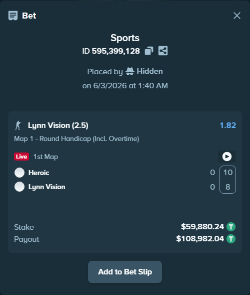 Bet slip: Heroic - Lynn Vision, $60,000.00 stake at 1.82 odds, placed by Hidden