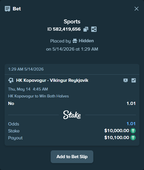 Bet slip: HK Kopavogur - Vikingur Reykjavik, $10,000.00 stake at 1.01 odds, placed by Hidden