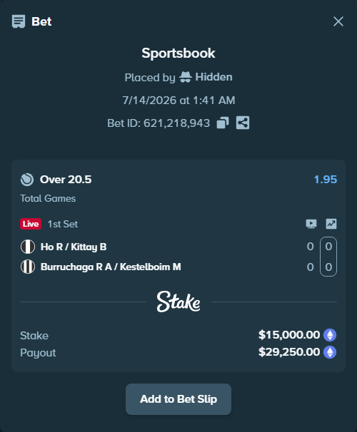 Bet slip: Ho R / Kittay B - Burruchaga R A / Kestelboim M, $16,075.09 stake at 1.95 odds, placed by Hidden