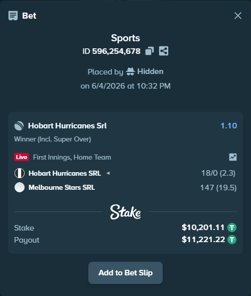 Bet slip: Hobart Hurricanes SRL - Melbourne Stars SRL, $10,211.31 stake at 1.10 odds, placed by Hidden