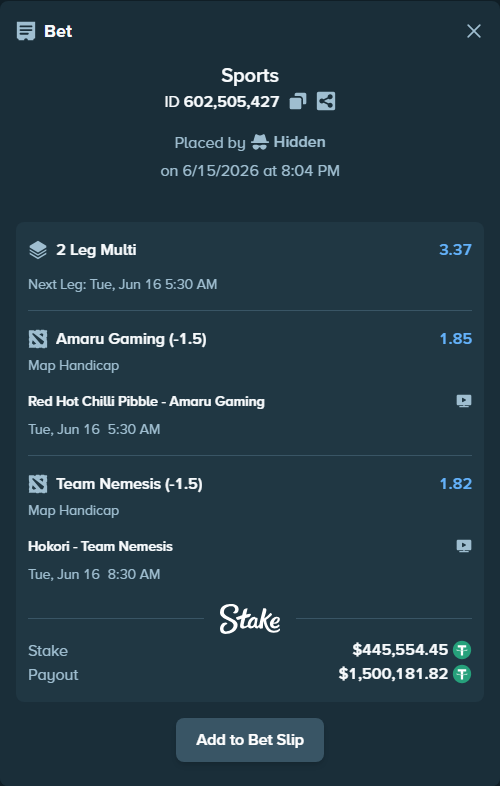 Bet slip: Hokori - Team Nemesis, $446,000.00 stake at 1.82 odds, placed by Hidden