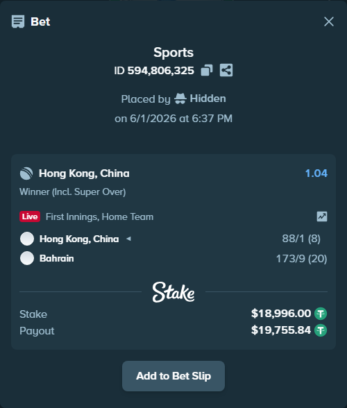 Bet slip: Hong Kong, China - Bahrain, $19,015.00 stake at 1.04 odds, placed by Hidden