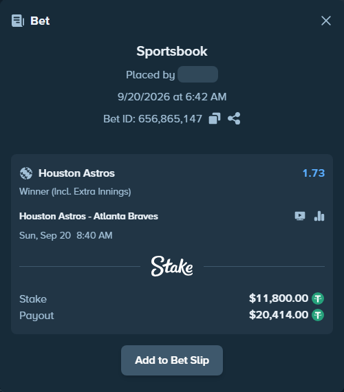 Bet slip: Houston Astros - Atlanta Braves, $11,800.00 stake at 1.73 odds, placed by buscaut