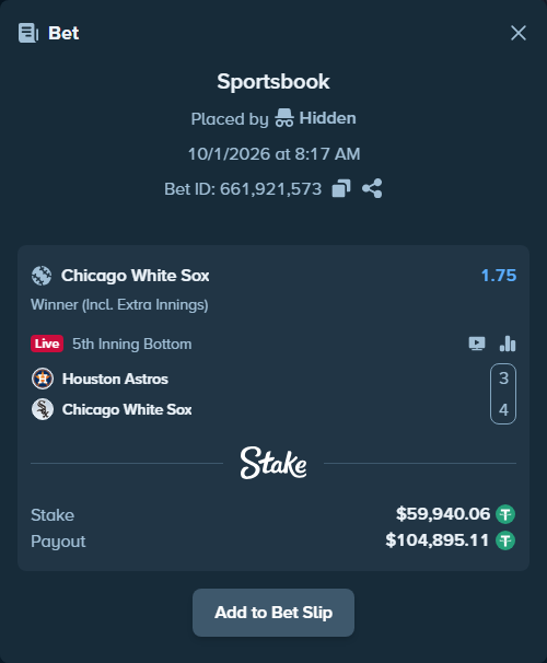 Bet slip: Houston Astros - Chicago White Sox, $60,000.00 stake at 1.75 odds, placed by Hidden